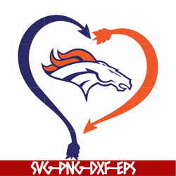 denver broncos heart svg, sport svg, nfl svg, png, dxf, eps digital file nfl2410202008t