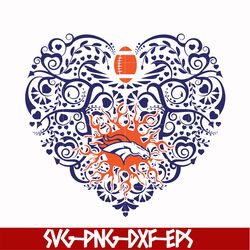 denver broncos heart svg, sport svg, nfl svg, png, dxf, eps digital file nfl2410202009t