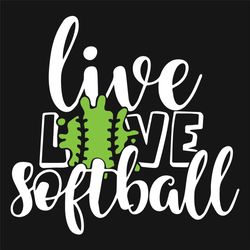live love softball svg, sport svg, softball svg, baseball svg, softball love, live svg, love svg, softball baseball svg,
