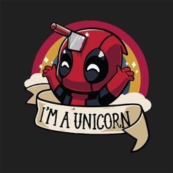 im a unicorn svg, trending svg, deadpool unicorn svg, funny unicorn svg, funny deadpool svg, deadpool svg, baby deadpool