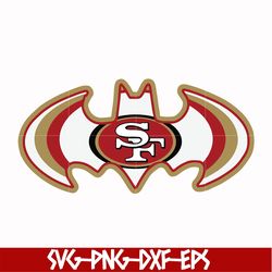 bat san francisco 49ers svg, 49ers svg, nfl svg, png, dxf, eps digital file nfl071020207l