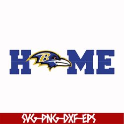 baltimore ravens home svg, baltimore ravens svg, ravens svg, sport svg, nfl svg, png, dxf, eps digital file nfl071022t