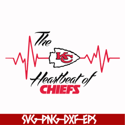 the heartbeat of chiefs svg, kansas city chiefs svg, chiefs svg, nfl svg, png, dxf, eps digital file nfl2110201l