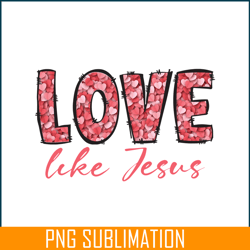 love like jesus png