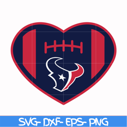 houton texans heart svg, texans svg, nfl svg, png, dxf, eps digital file nfl10102021l