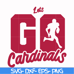 1 st go cardinals svg, cardinals svg, nfl svg, png, dxf, eps digital file nfl11102034l