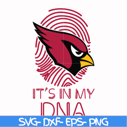 it's in my dna arizona cardinals svg, cardinals svg, nfl svg, png, dxf, eps digital file nfl11102037l