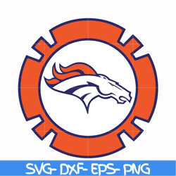 denver broncos svg, sport svg, nfl svg, png, dxf, eps digital file nfl2410202017t