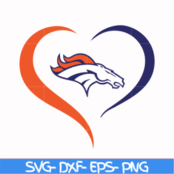 denver broncos heart svg, sport svg, nfl svg, png, dxf, eps digital file nfl2410202007t