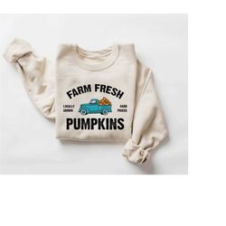 farm fresh pumpkins fall women sweatshirt, thanksgiving sweater, fall pumpkin, fall tee, pumpkin patch, autumn tee, hall