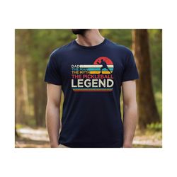 pickleball dad shirt , gift for pickleball dad ,the man the legend the pickleball shirt ,pickleball dad tshirt , fathers