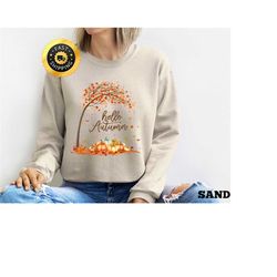 hello autumn sweatshirt, happy fall hoodie, fall yall love gift, autumn pumpkin tee, fall thanksgiving family sweatshir