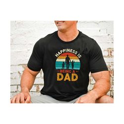 retro happiness is being a dad shirt, new dad shirt, happy father's day shirt, first fathers day, daddy life shirt, best