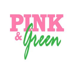 pink and green aka, sorority svg, alpha kappa alpha svg, aka girl gang