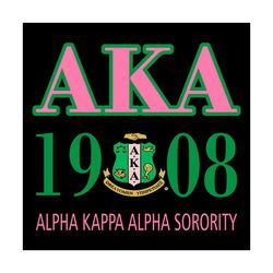 aka 1908 alpha kappa alpha sorority, sorority svg, aka girl gang