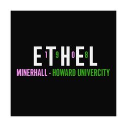 ethel minerhall svg,howard university svg,ethel 1908 svg