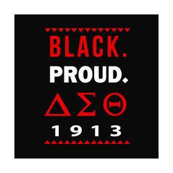 delta sigma theta sorority svg, black proud 1913 svg, 1913 svg