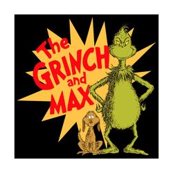 the grinch and max svg, trending svg, grinch svg, max svg, dr seuss svg, grinch lovers svg, grinch fans svg, dr seuss lo