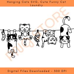 hanging cats svg, cute funny cat laundry png