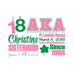 18 aka christina sisterhood svg, sorority svg, alpha kappa alpha sorority svg