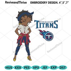 tennessee titans team betty boop embroidery design file