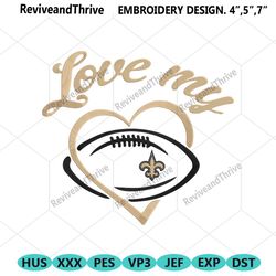 love my new orleans saints embroidery design file download