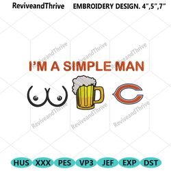 im a simple man chicago bears embroidery design file png