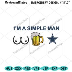 im a simple man dallas cowboys embroidery design file png