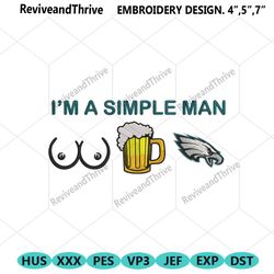 im a simple man philadelphia eagles embroidery design file png
