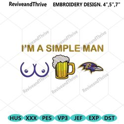 im a simple man baltimore ravens embroidery design file png