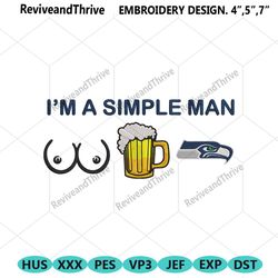 im a simple man seattle seahawks embroidery design file png