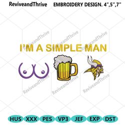 im a simple man minnesota vikings embroidery design file png
