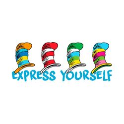 express your self cat in the hat svg, trending svg, dr seuss svg, cat in the hat, express your self, dr seuss hat, top h