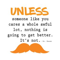 unless someone like you dr seuss quotes svg, dr seuss svg, cat in the hat svg, thing 1 thing 2 svg, dr seuss quotes, dr