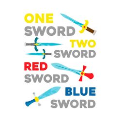 one sword two sword red word blue sword svg, trending svg, dr seuss svg, sword svg, dr seuss sword, cat in the hat, dr s