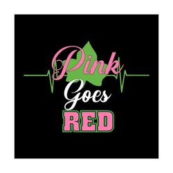 aka pink goes red, sorority svg, aka sorority svg, aka girl gang svg