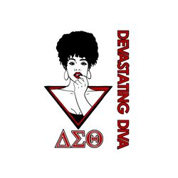 devastating diva svg, delta sigma theta sorority svg, sorority svg