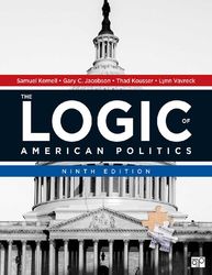 the logic of american politics 9th edition