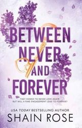 between never and forever: a best friend's brother fake engagement romance (hardy billionaires)