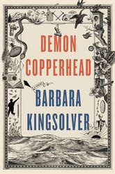 demon copperhead: a pulitzer prize winner by barbara kingsolver