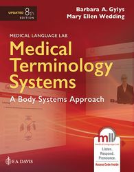 medical terminology systems a body systems approach 8th edition