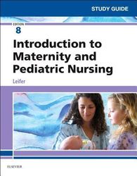 study guide for introduction to maternity and pediatric nursing