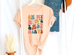 on my husbands last nerve shirt, funny mothers day shirt, cute family shirt, husband wife shirts