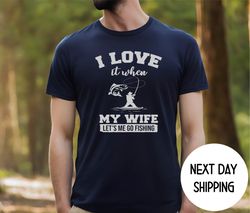 fishing loving husband gifts , fisherman gifts for husband , fathers day gift ideas , i love it when