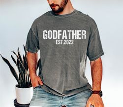 godfather shirt, custom date godfather shirt , godfather est shirt, fathers day gift for godfather,