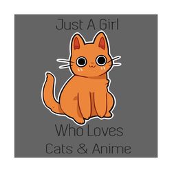 just a girl who loves cats svg, trending svg, animals svg, love cats svg, cute kitten svg, cat lover svg, gift for girl