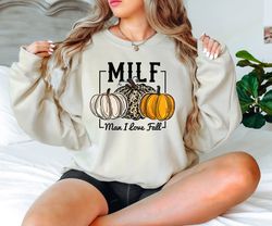 milf sweatshirt, man i love fall sweater, gift for fall shirt, autumn sweatshirt, leopard pumpkin shirt, pumpkin season