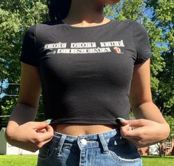 You Got Cinema Crop Top Shirt