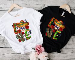 cinco de mayo love skeleton shirt, mexican skull with flowers shirt,
