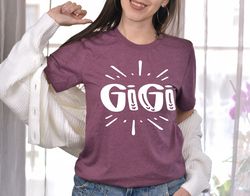 gigi shirt, grandma shirt, grandma gift, gift for grandma, grandma shi